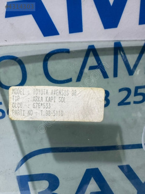 TOYOTA AVENSİS ARKA KAPI CAMI SOL