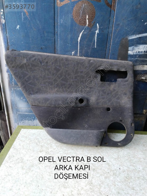 OPEL VECTRA B ORJİNAL SOL ARKA KAPI DÖŞEMESİ